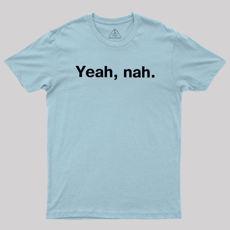 Yeah Nap  T-Shirt
