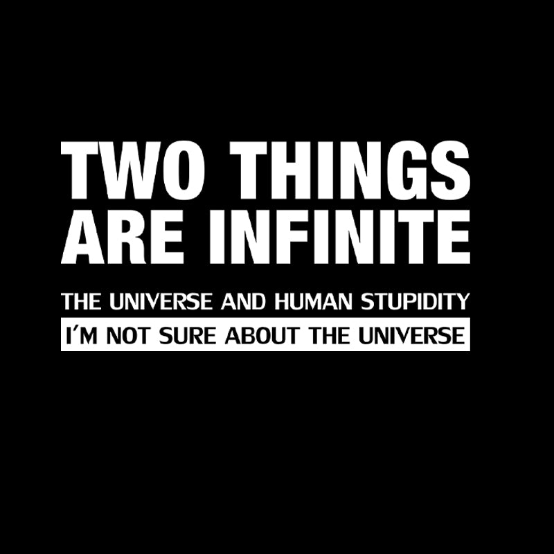 Infinite Stupidity  T-Shirt