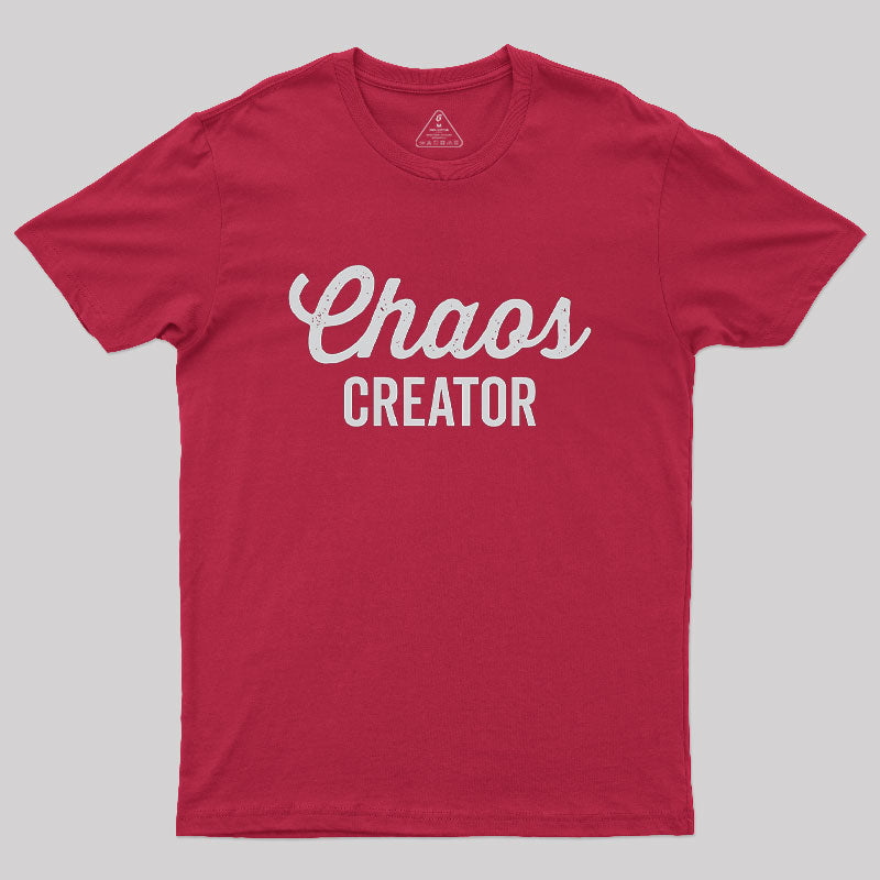 Chaos Creator  T-Shirt