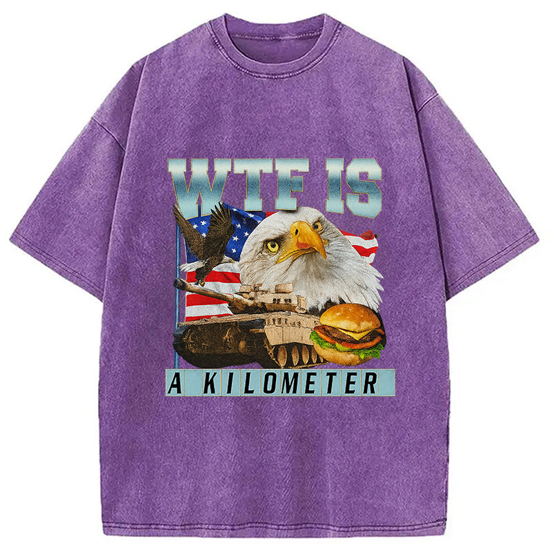 bbb WTF Is A Kilometer Meme Washed T-Shirt