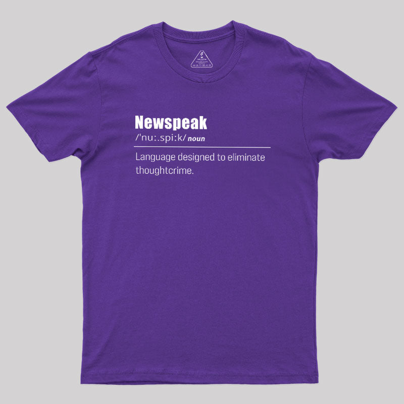 Newspeak Defined  T-Shirt