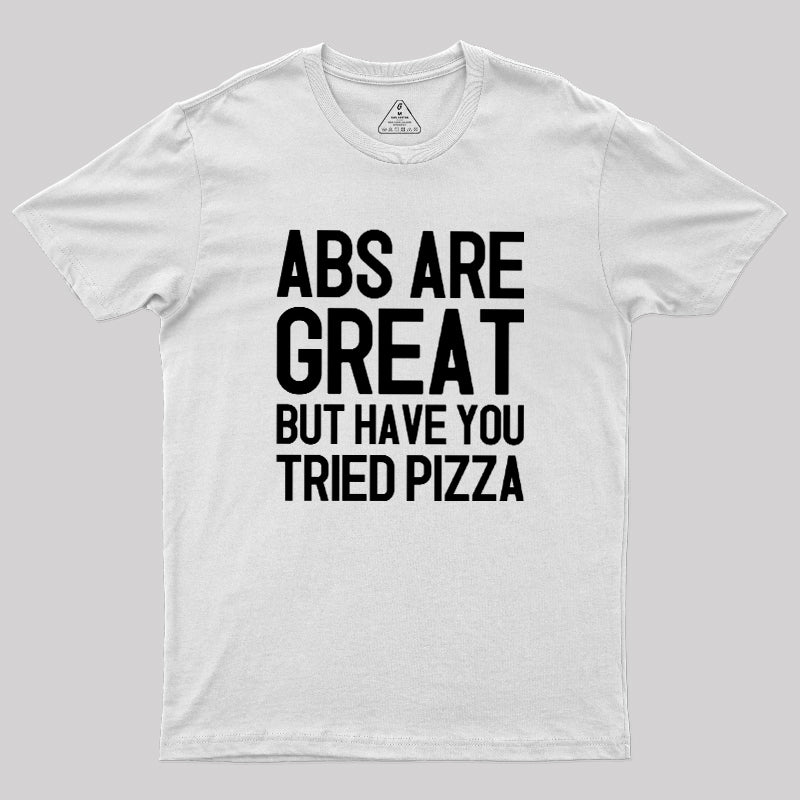 Abs vs Pizza  T-Shirt