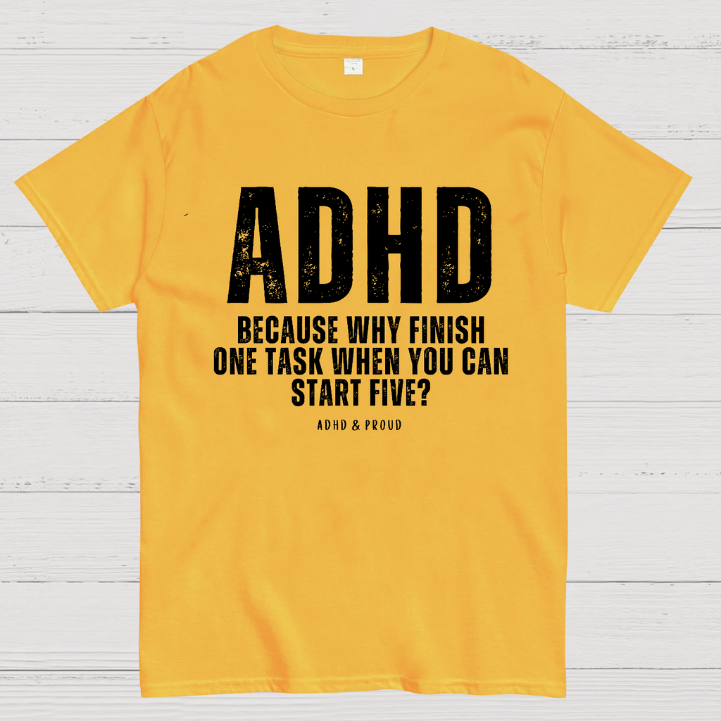 ADHD  T-Shirt