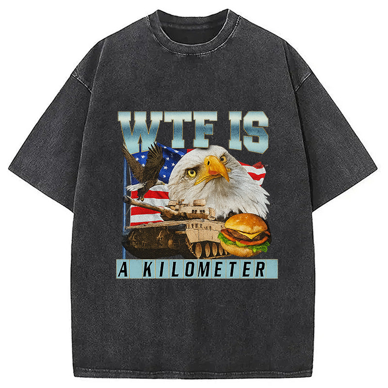 bbb WTF Is A Kilometer Meme Washed T-Shirt