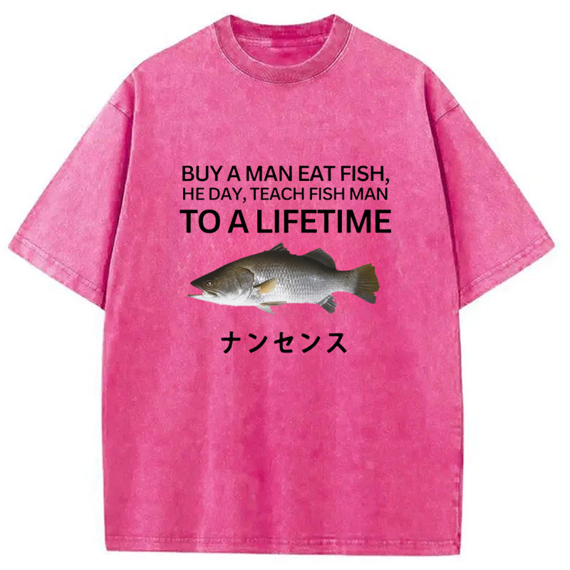 bbb Buy a Man Eat Fish Washed T-Shirt