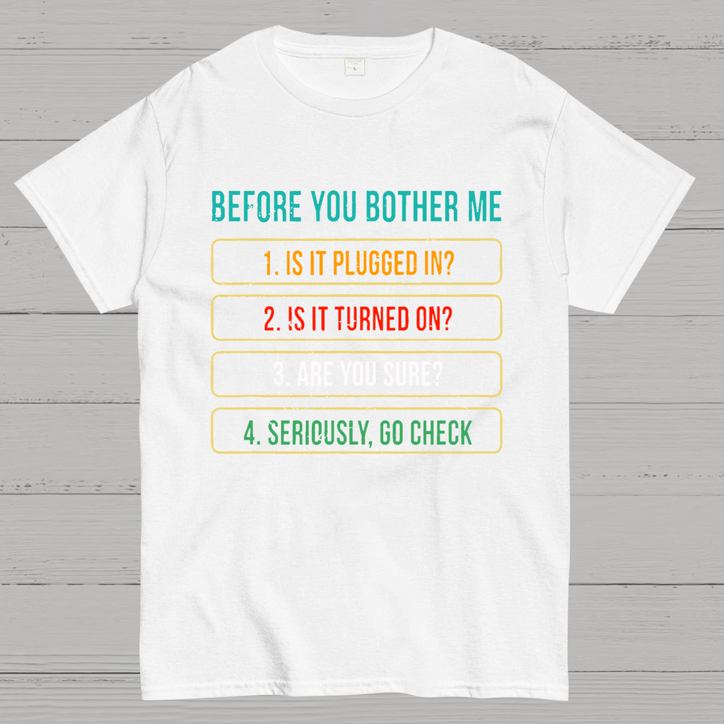 Funny Information Technology Support  T-Shirt