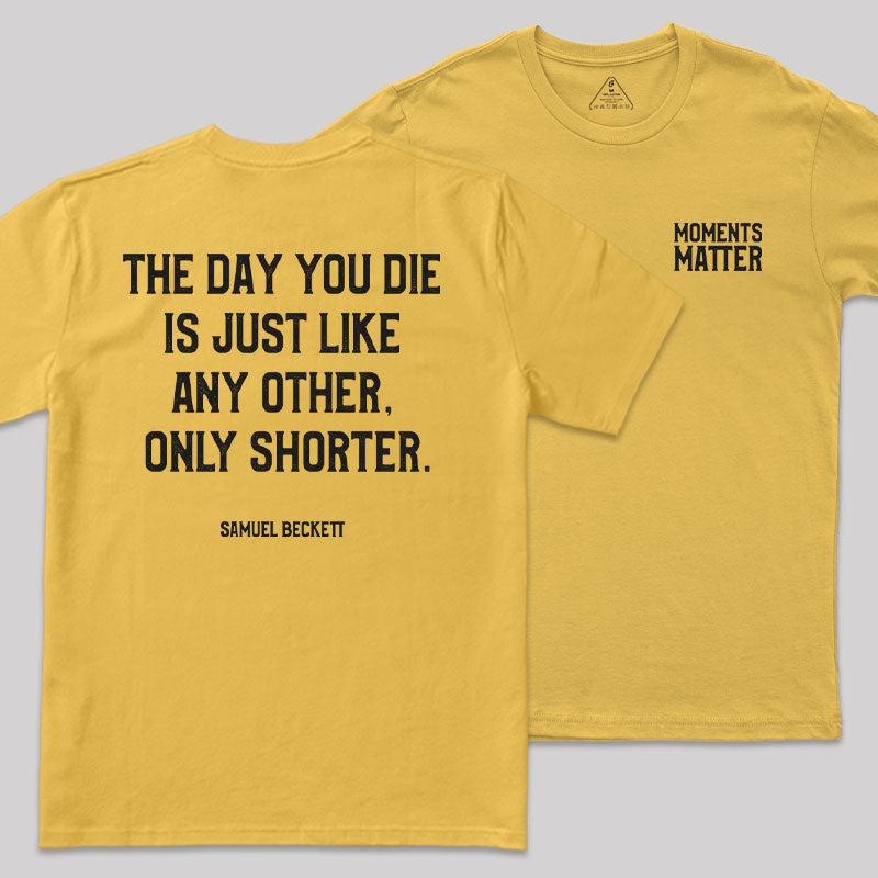 Final Moments Front and Back Printed T-Shirt
