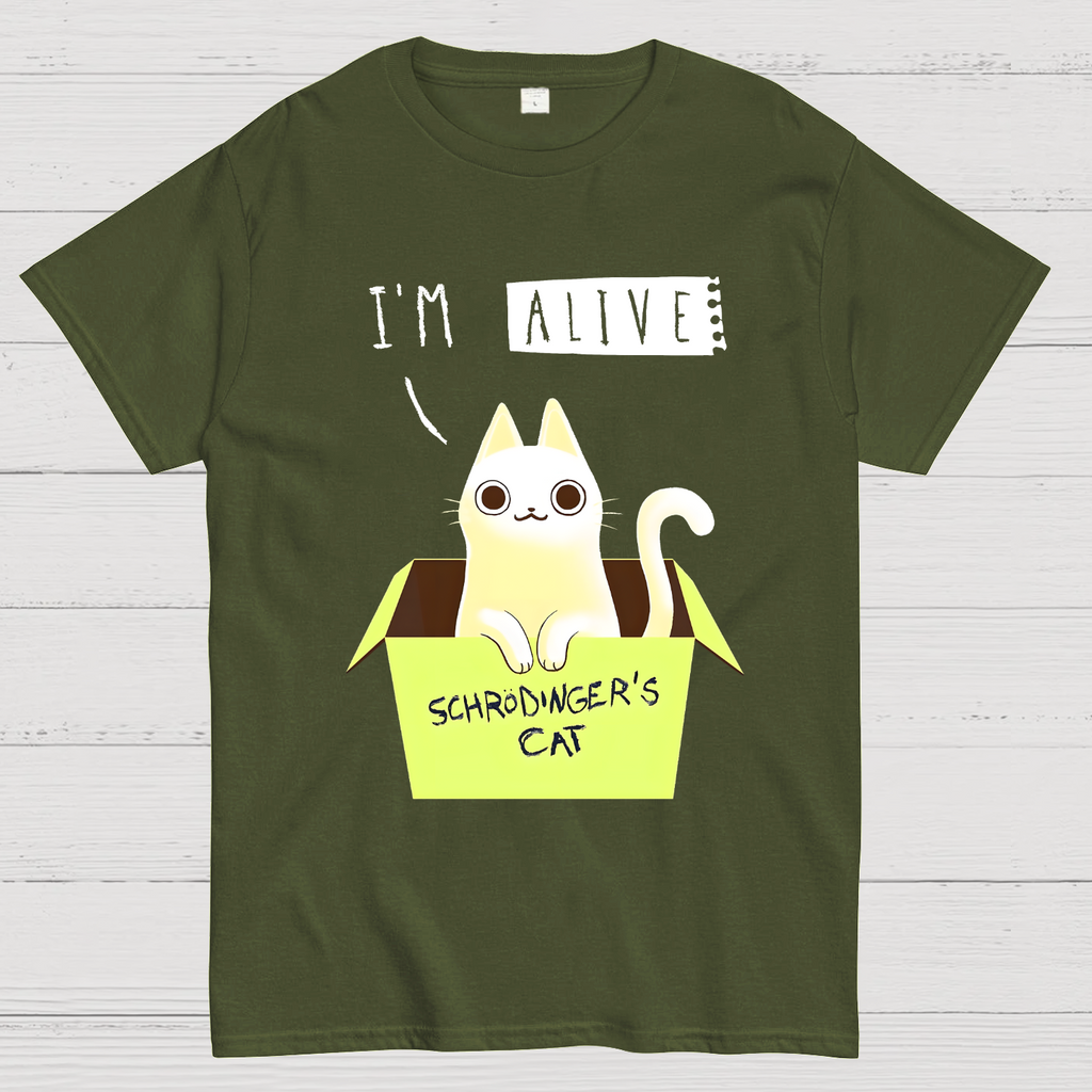 I'm Alive Schrödinger's Cat  T-Shirt