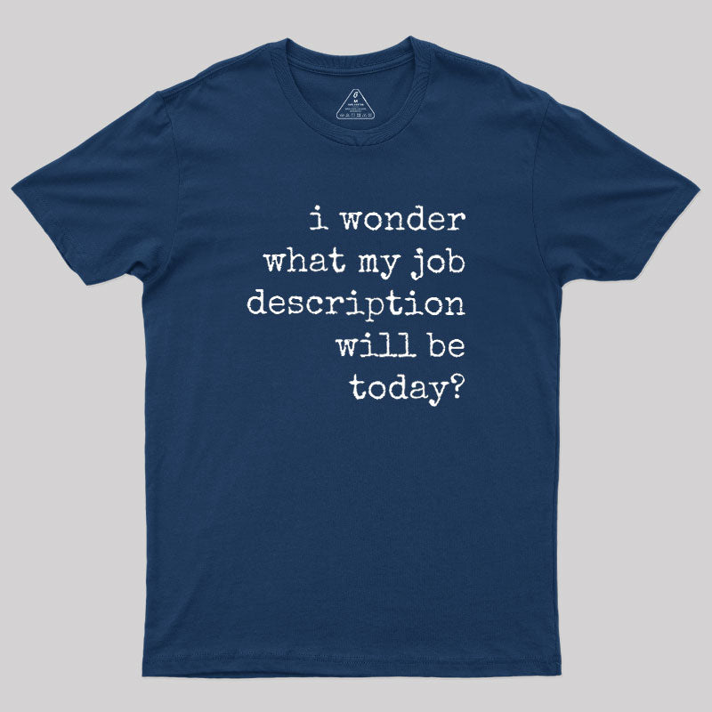 Job Description  T-Shirt