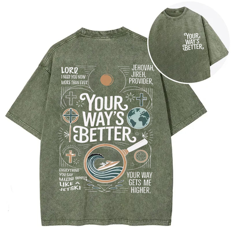 bbb Your Way's Better Proverbs 16:9 Bible Verse Washed T-shirt