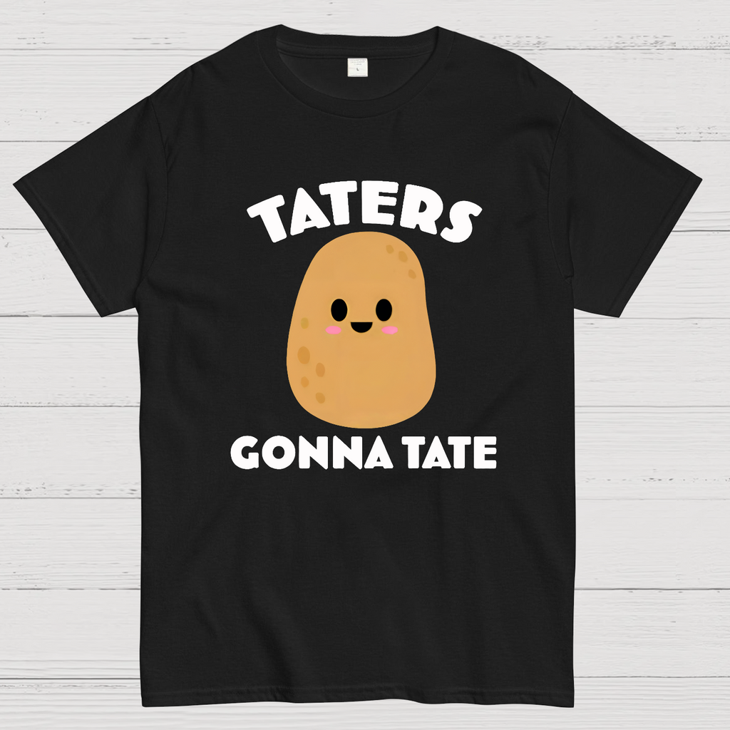 Taters  T-Shirt