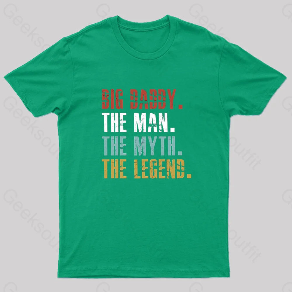 Big Daddy  T-Shirt