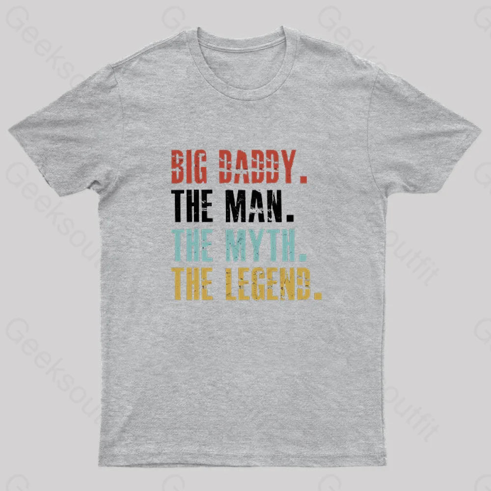 Big Daddy  T-Shirt