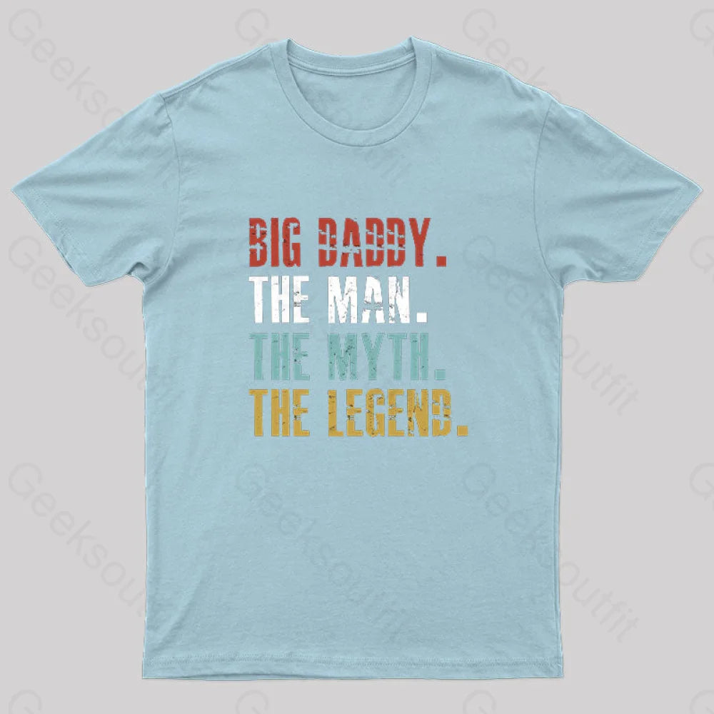 Big Daddy  T-Shirt