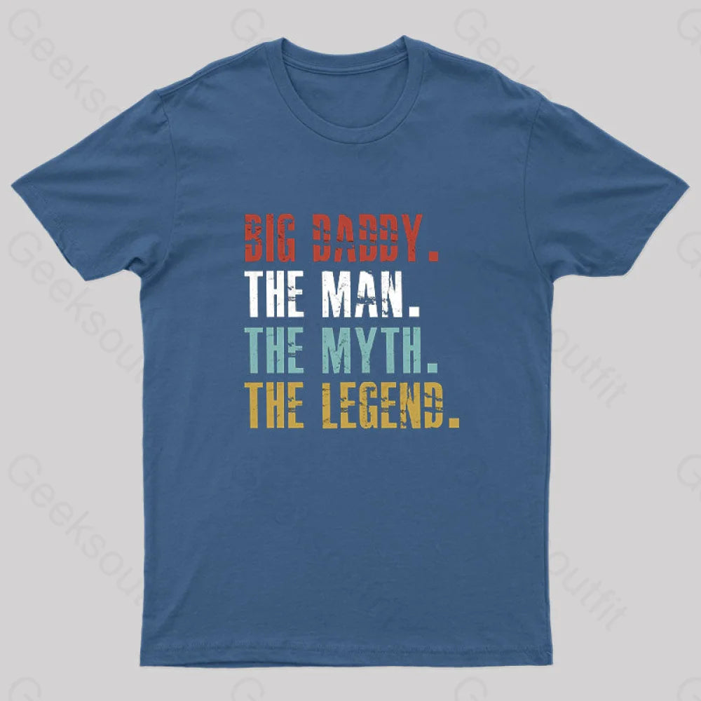Big Daddy  T-Shirt