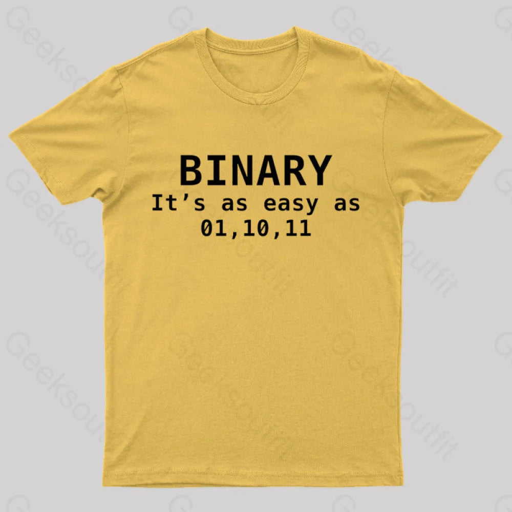Binary It's As Easy As 01 10 11  T-Shirt