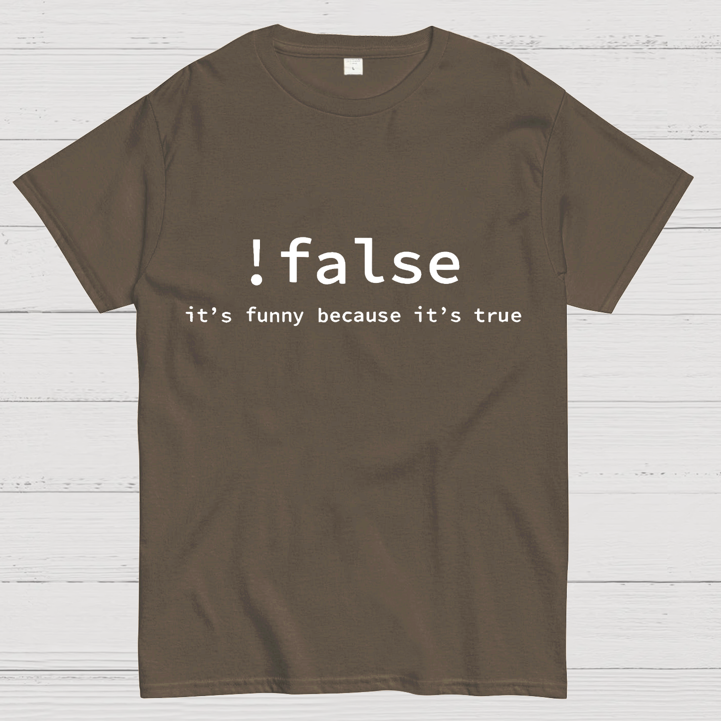 Funny False Programming Coding  T-Shirt