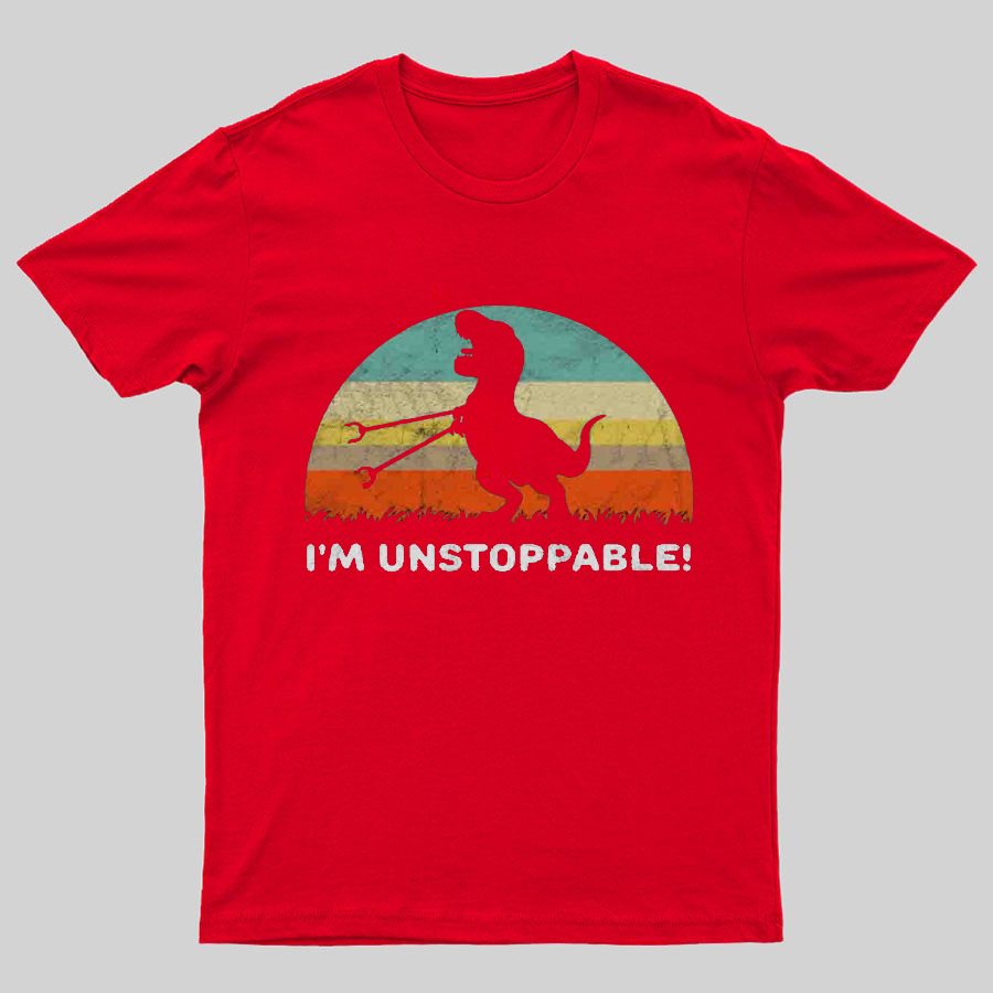 I'm Unstoppable T-Rex y T-Shirt