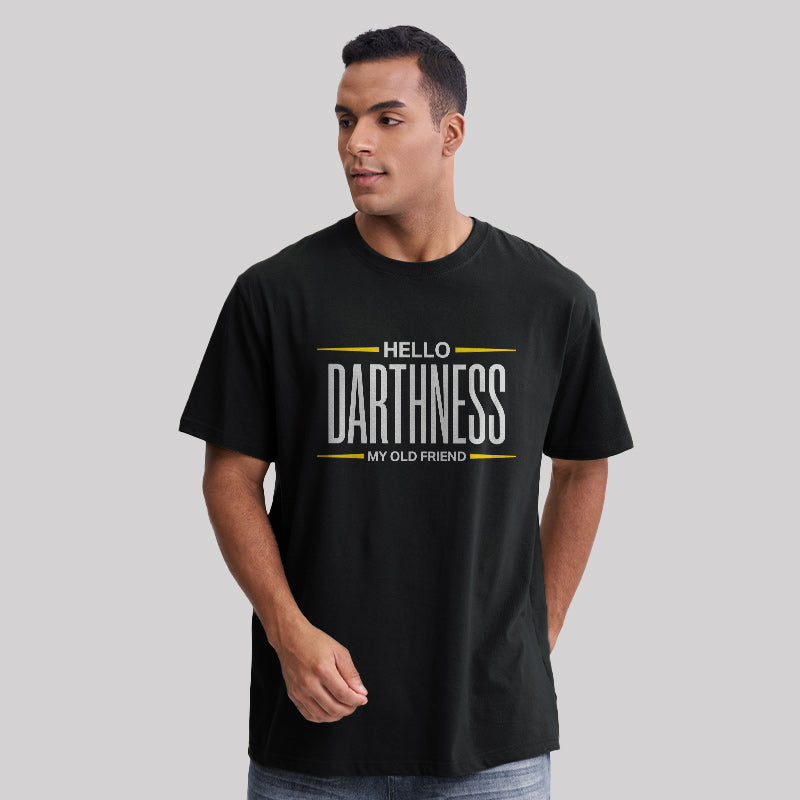Hello Darthness My Old Friend Front and Back Printed T-Shirt