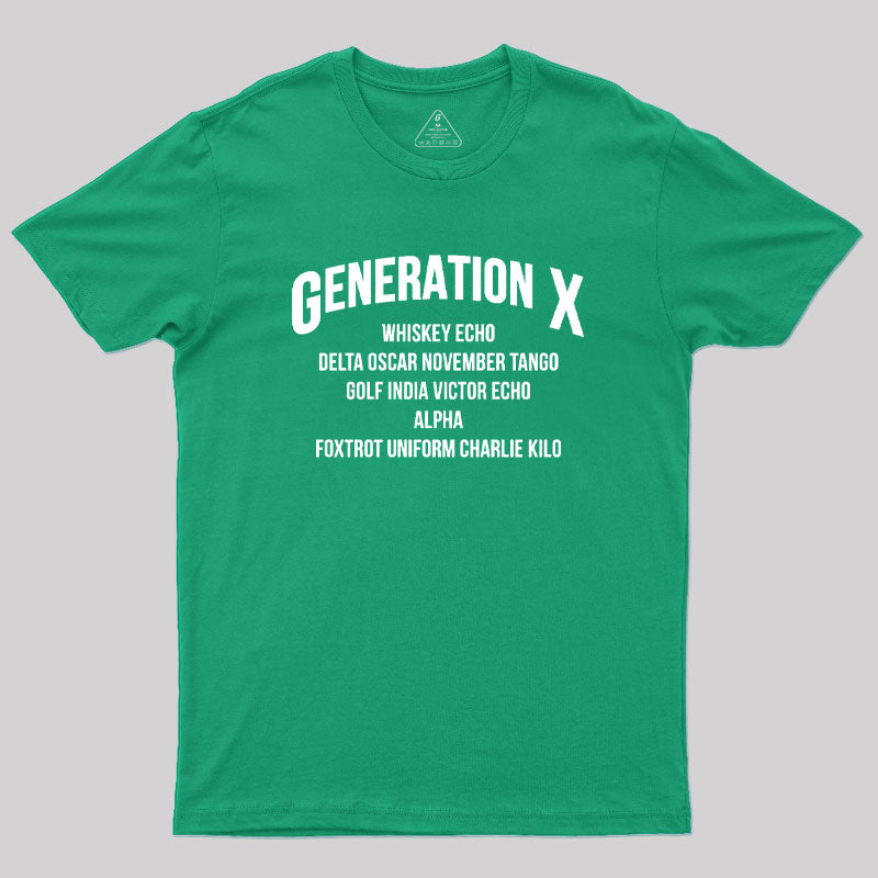 Gen X WDGAF  T-Shirt