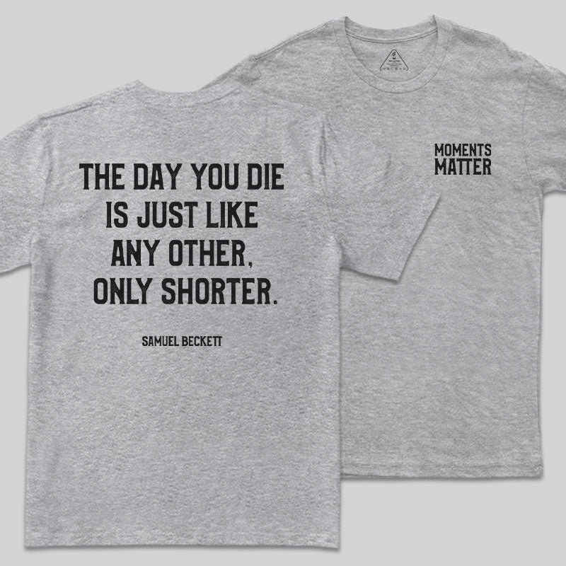 Final Moments Front and Back Printed T-Shirt