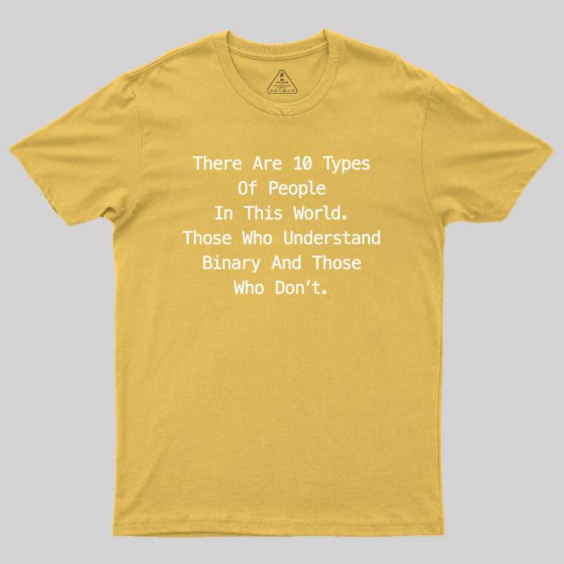 There are 10 Types of People Funny Programming  T-Shirt
