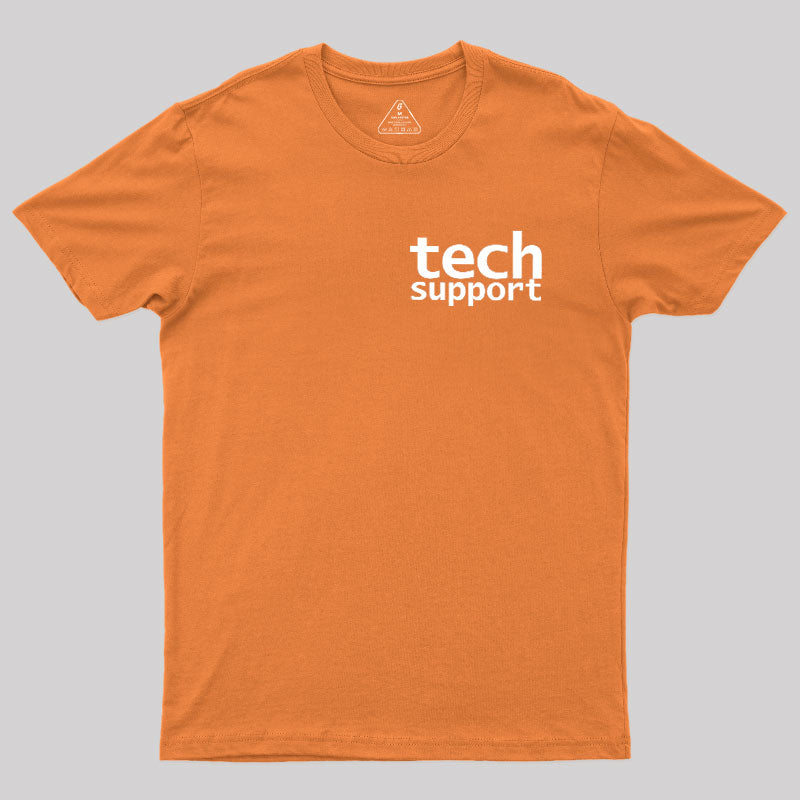 Tech Support Minimal  T-Shirt