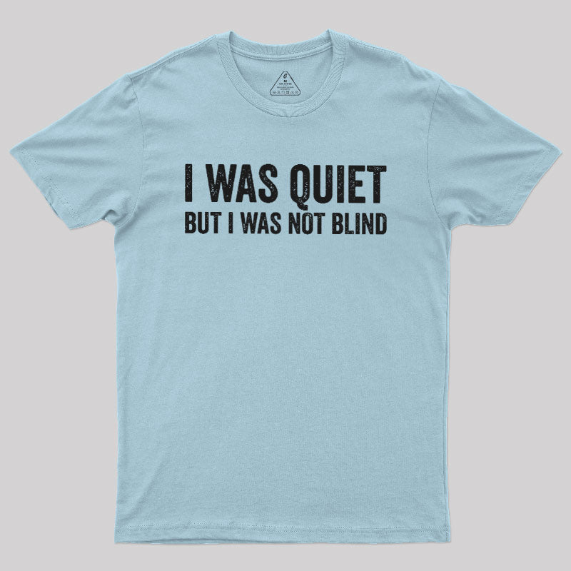 Silent Observation  T-Shirt