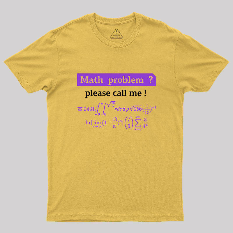 Math Problem?  T-Shirt