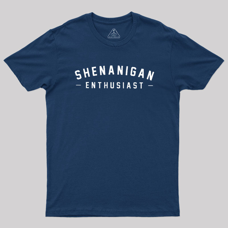 Shenanigan Club  T-Shirt
