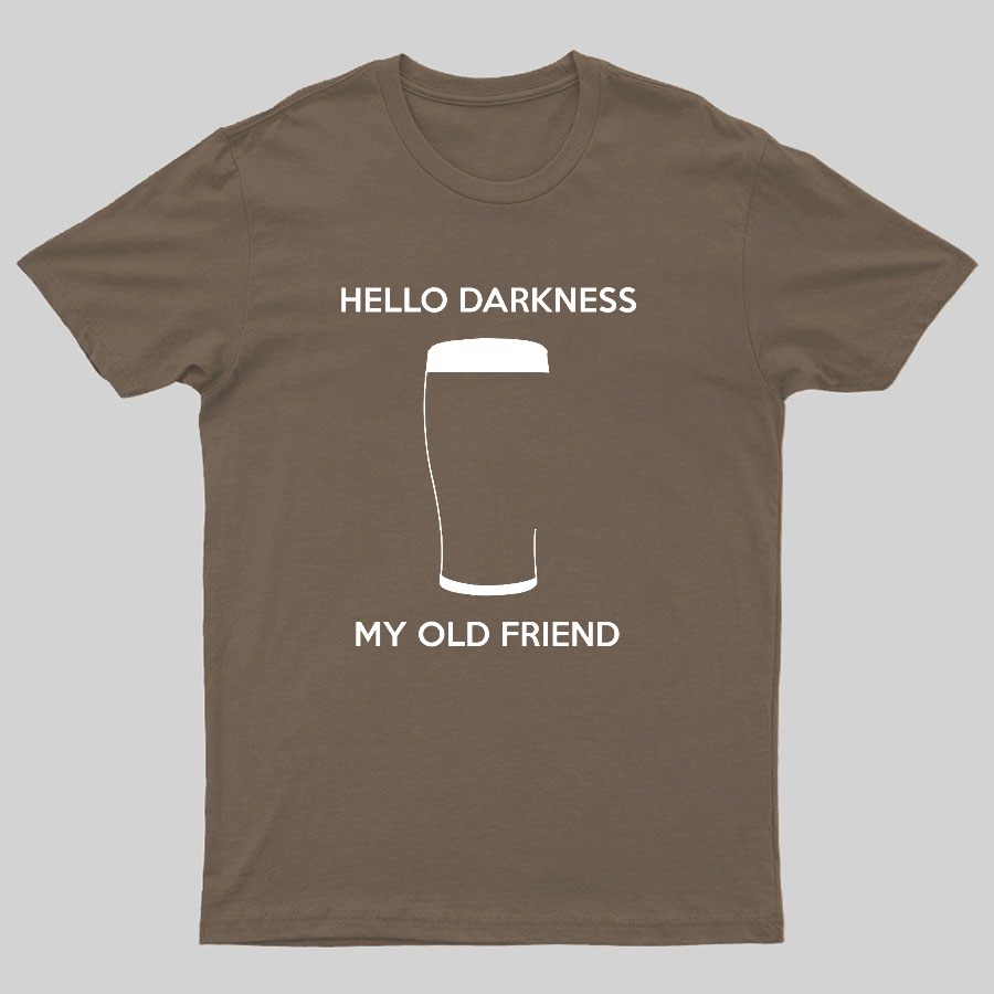 Hello Darkness My Old Friend Nerdy Graphic  T-Shirt