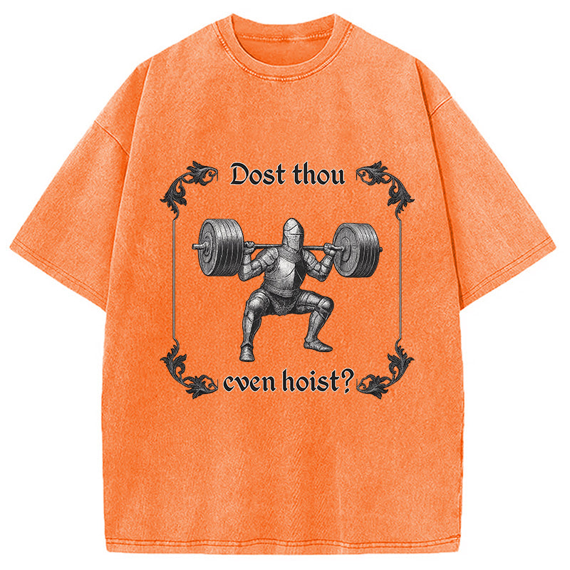 bbb Dost Thou Even Hoist Washed T-Shirt