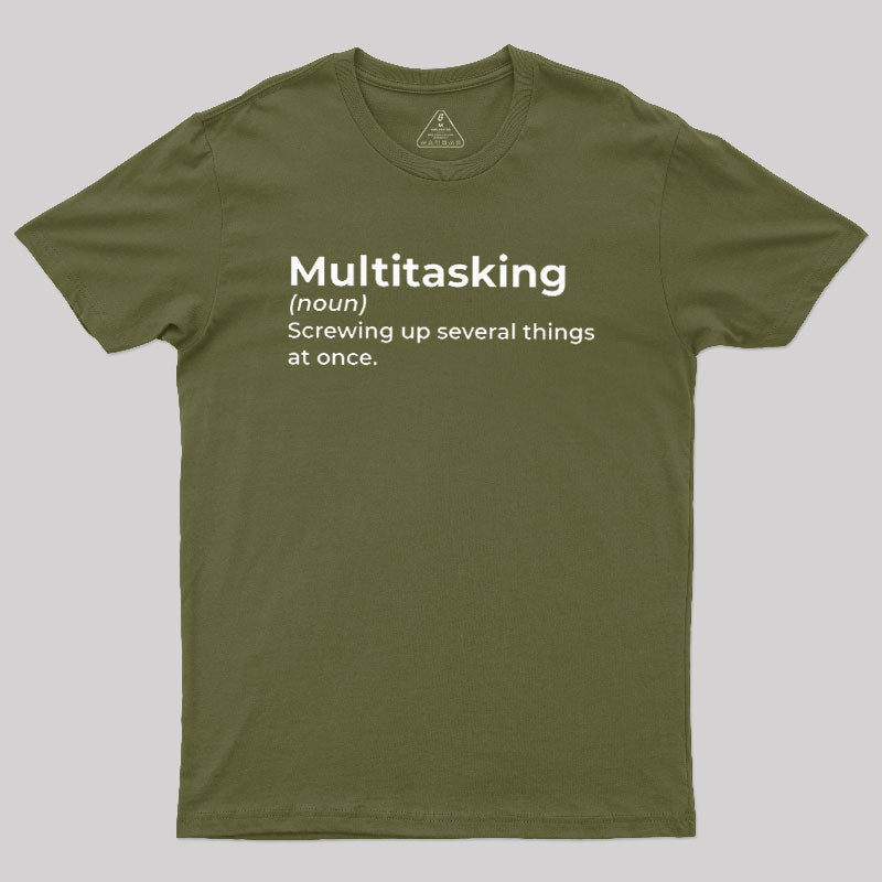 Multitasking Funny Definition  T-Shirt