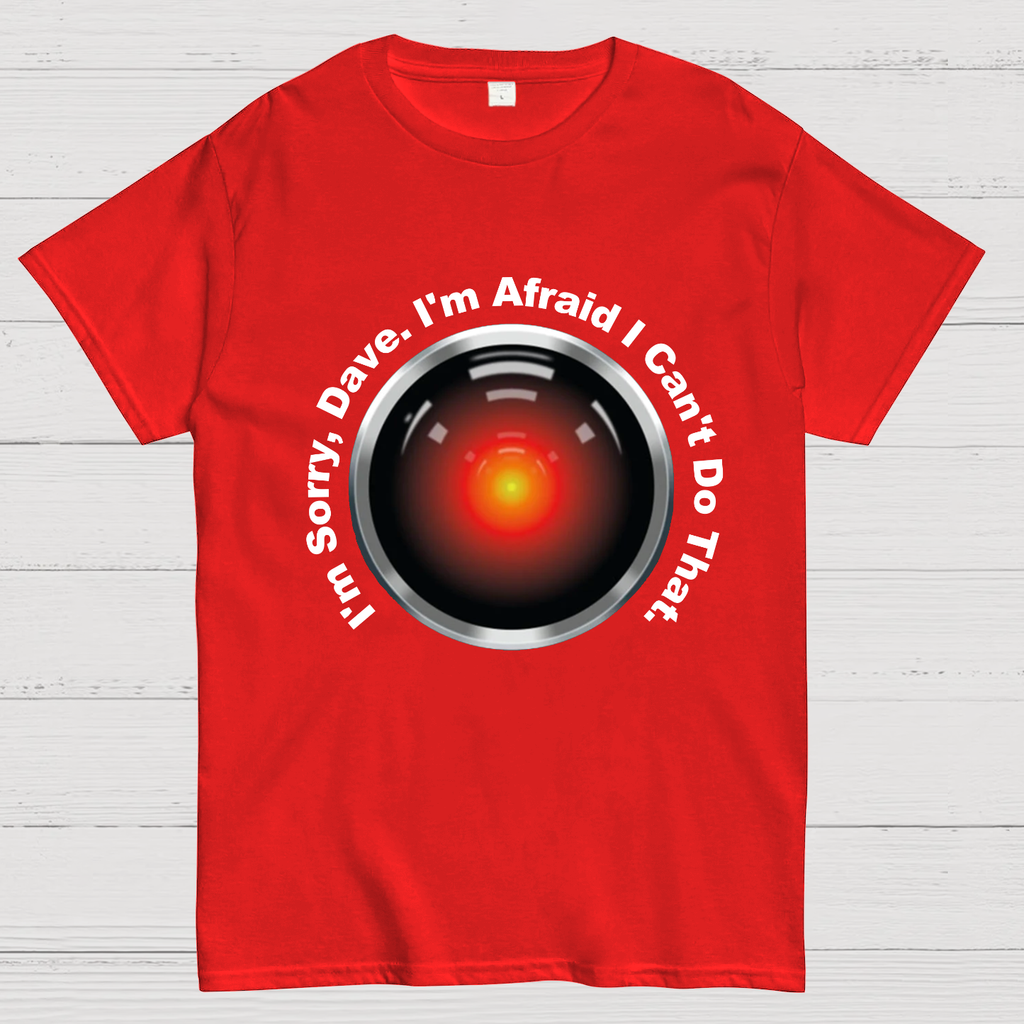 HAL "Sorry, Dave" Quote y T-Shirt