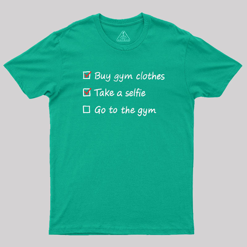 Gym Checklist  T-Shirt
