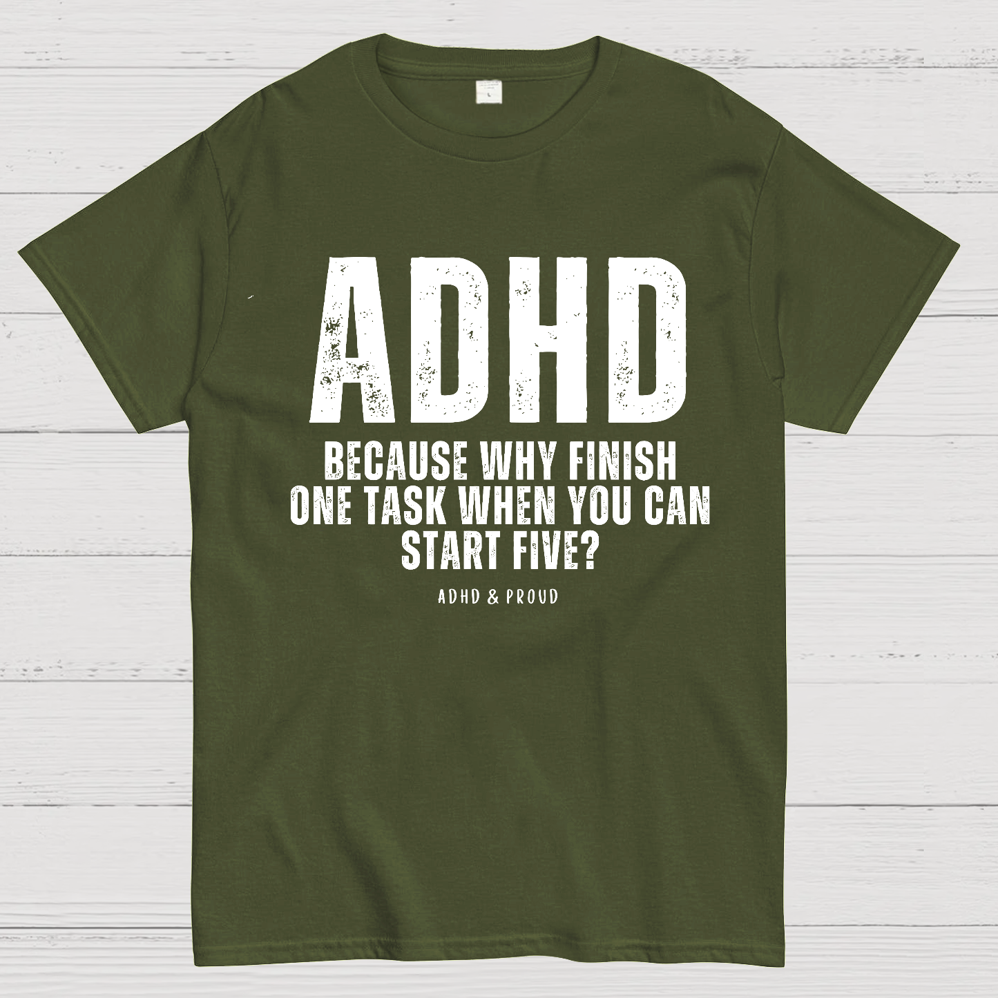 ADHD  T-Shirt