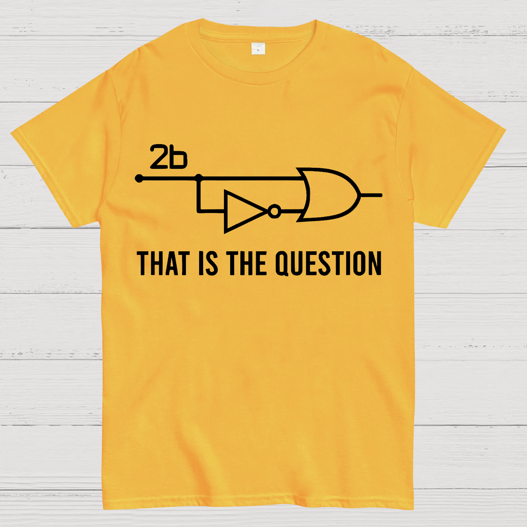 To Be Or Not To Be - Funny Electrical Engineer Circuit  T-Shirt