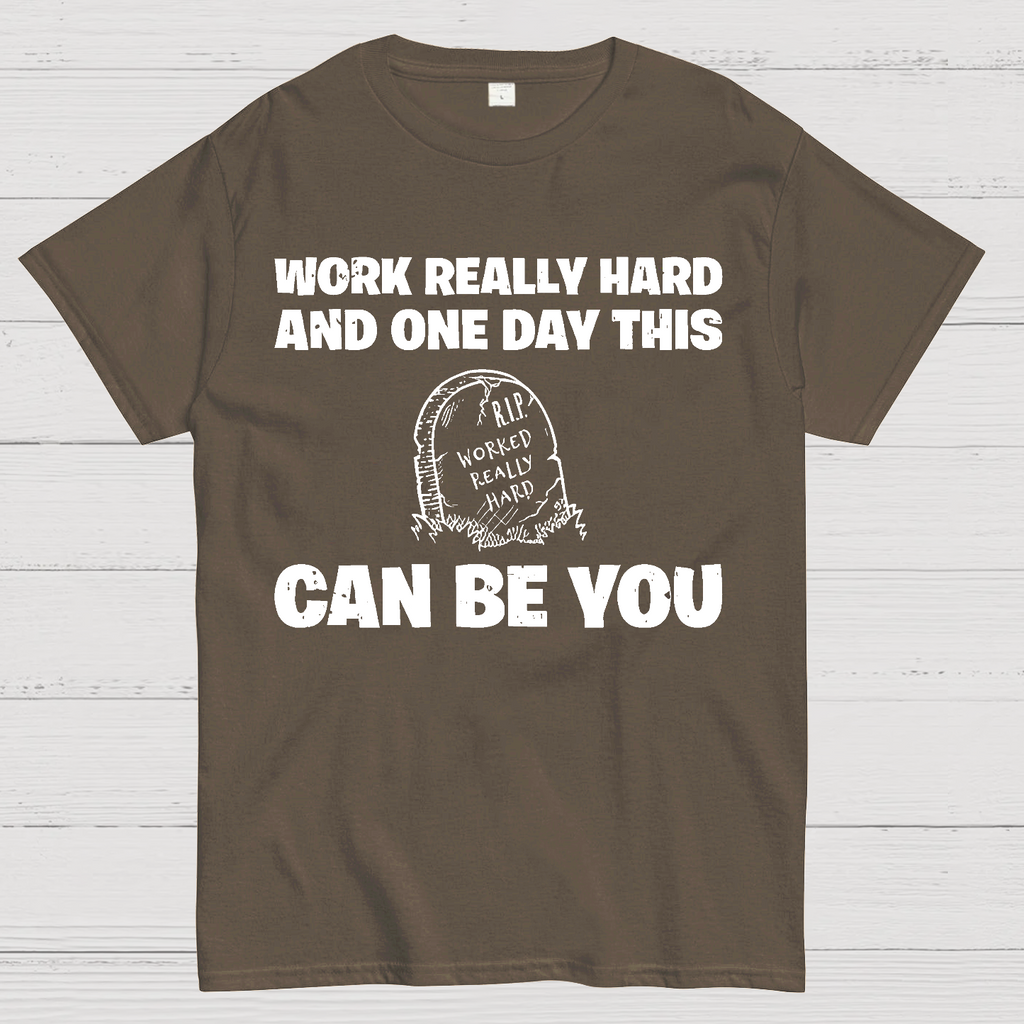 R.I.P. Worked Really Hard  T-Shirt