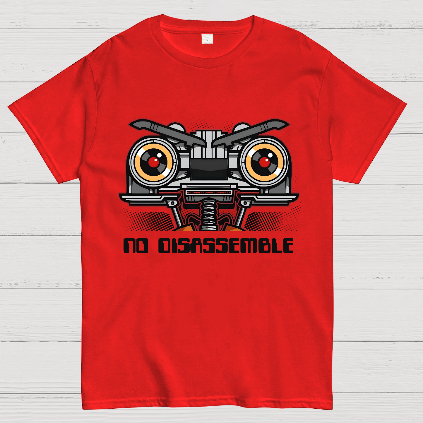 No Disassemble Buy Now  T-Shirt