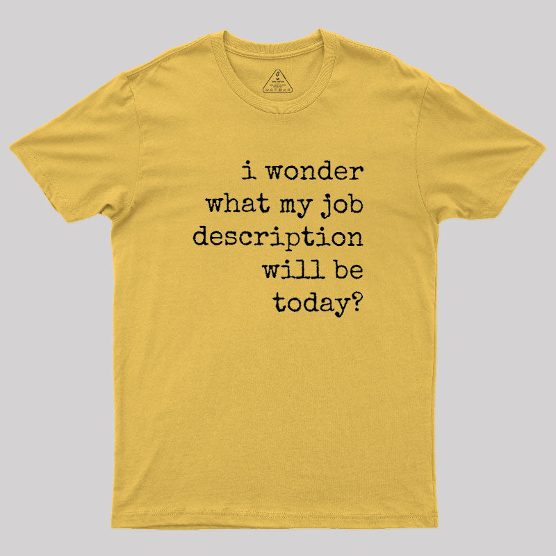 Job Description  T-Shirt