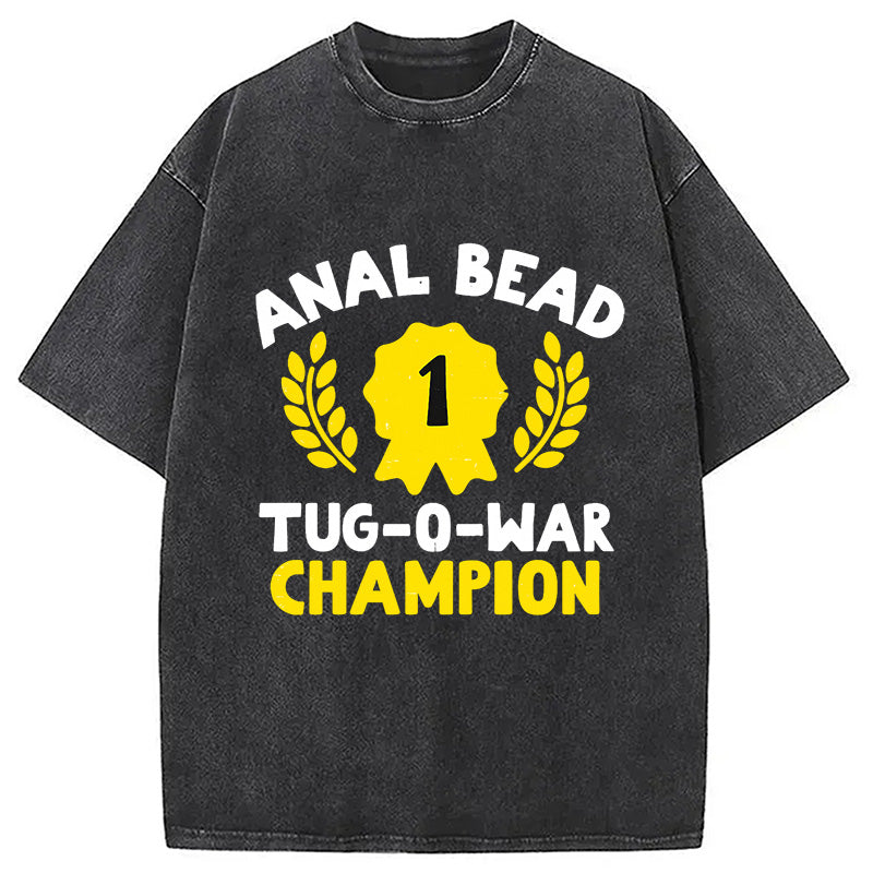 bbb Bead Tug O War Champion Funny Washed T-Shirt