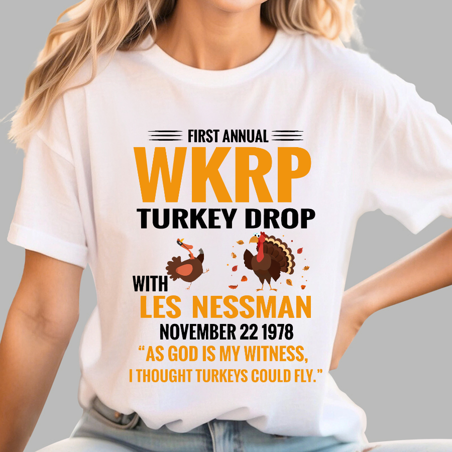 First Annual WKRP Turkey Drop With Les Nessman November 22 1978  T-Shirt