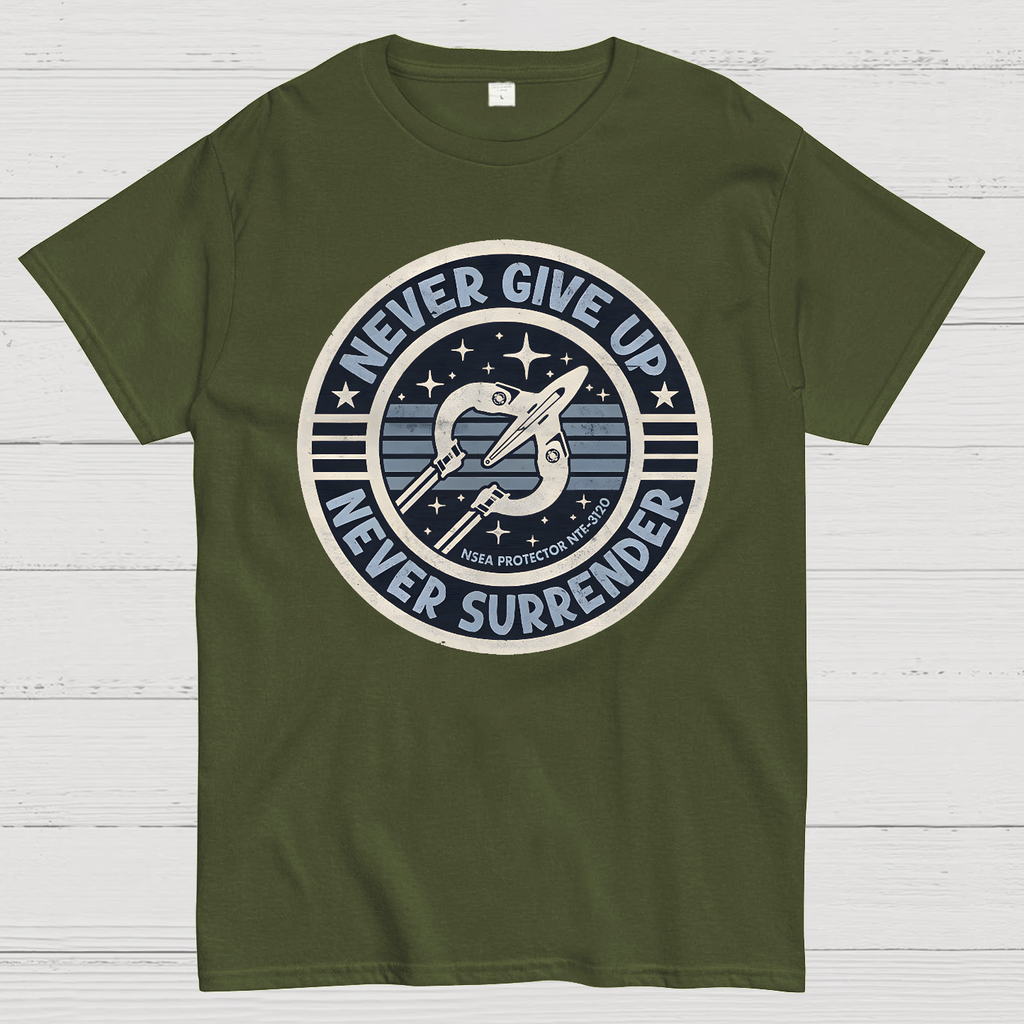 Never Give Up, Never Surrender!  T-Shirt