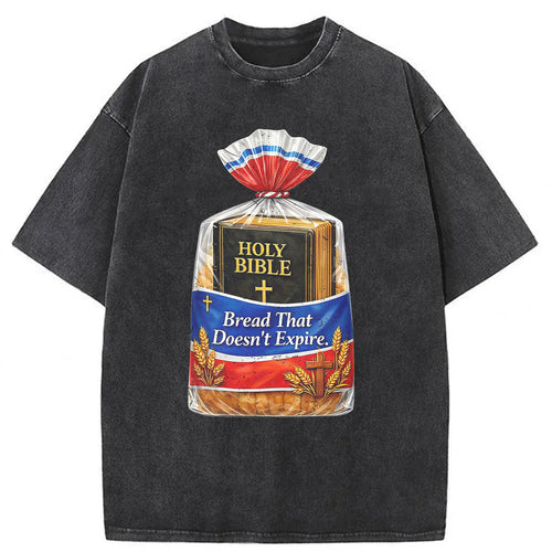 Bread That Doesn't Expire Washed T-shirt