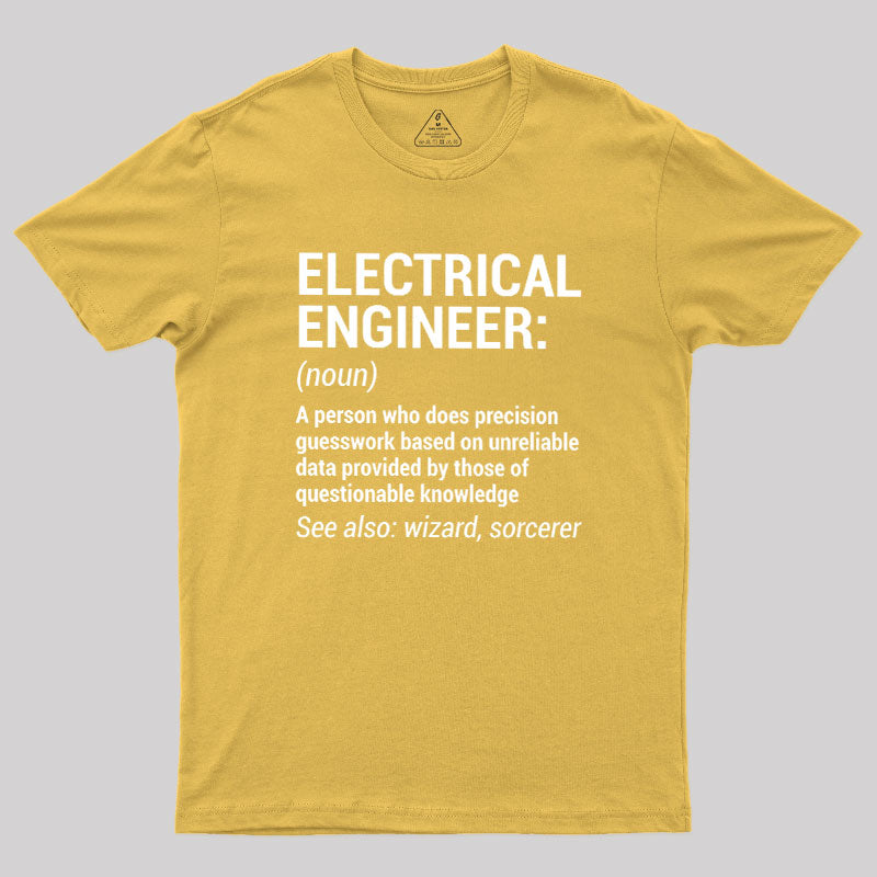 Funny Electrical Engineer  T-Shirt
