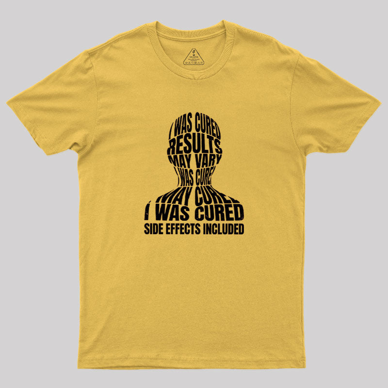 Results May Vary  T-Shirt