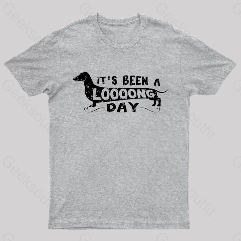 Dachshund Dog Its Been a Long Day  T-Shirt