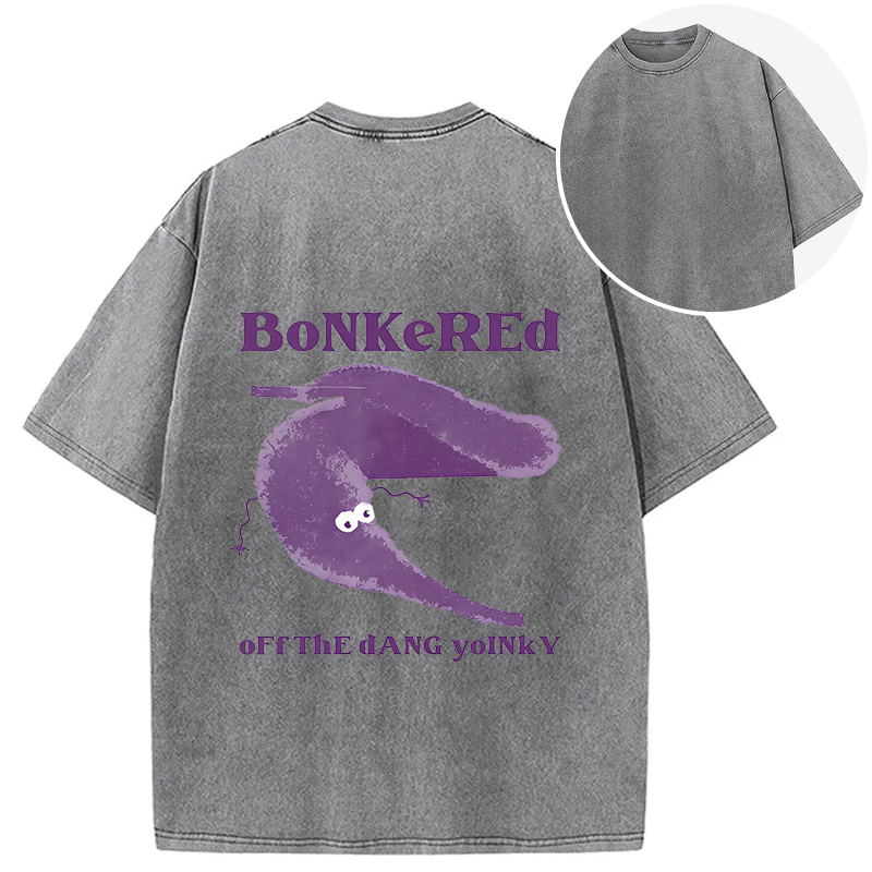 bbb Bonkered of The Dang Yoinky Back Washed T-Shirt