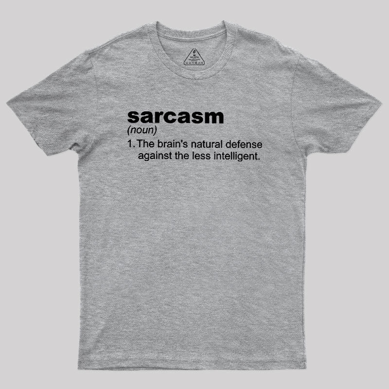 Sarcasm  T-Shirt