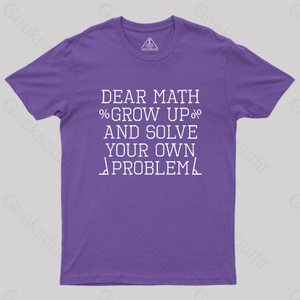 dear math  T-Shirt